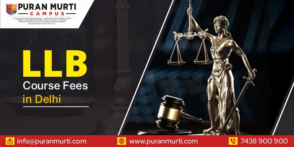LLB Course Fees in Delhi