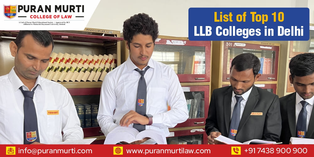List of Top 10 LLB Colleges in Delhi