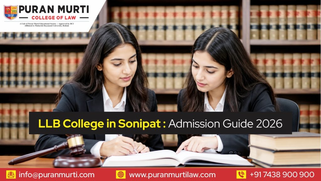 LLB College in Sonipat: Admission Guide 2026
