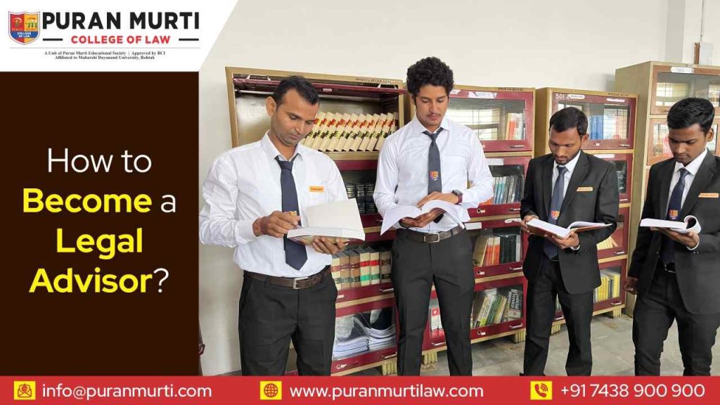 How to Become a Legal Advisor?