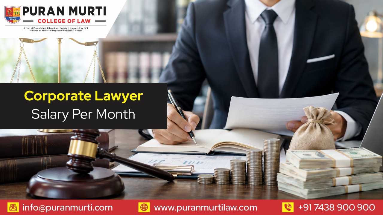 Corporate Lawyer Salary Per Month